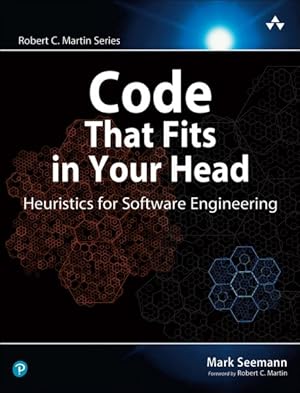 Seller image for Code That Fits in Your Head : Heuristics for Software Engineering for sale by GreatBookPrices