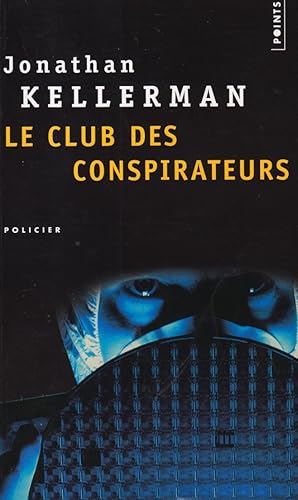 Seller image for Le Club des conspirateurs for sale by books-livres11.com