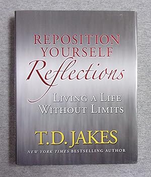 Image du vendeur pour Reposition Yourself Reflections: Living a Life Without Limits mis en vente par Book Nook