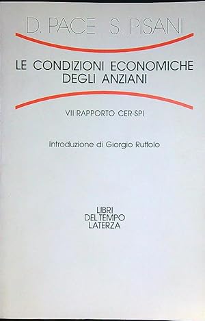 Seller image for Le condizioni economiche degli anziani. 7 rapporto CER - SPI for sale by Librodifaccia