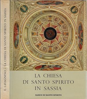 Bild des Verkufers fr La chiesa di Santo Spirito in Sassia zum Verkauf von Biblioteca di Babele