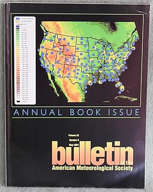 Imagen del vendedor de BAMS Bulletin of the American Meteorological Society Vol. 82 No. 5 May 2001 Annual Book Issue a la venta por Argyl Houser, Bookseller