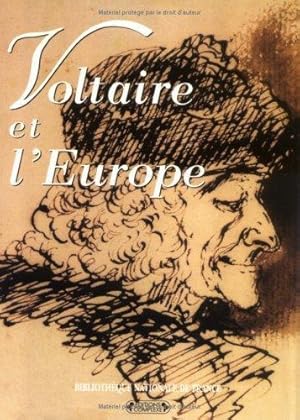 Seller image for Voltaire et l'Europe: [Paris, Htel de la Monnaie, 199 1995, exposition for sale by JLG_livres anciens et modernes