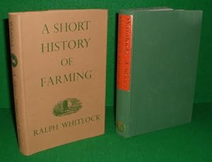 Seller image for A SHORT HISTORY OF FARMING for sale by booksonlinebrighton