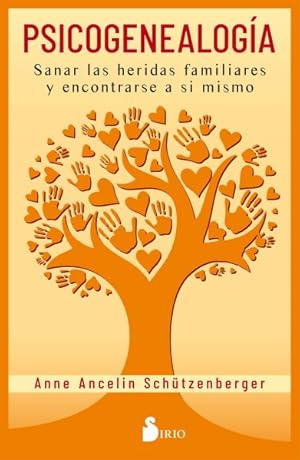 Bild des Verkufers fr Psicogenealoga / The Ancestor Syndrome : Sanar Las Heridas Familiars Y Encontrarse a Uno Mismo -Language: spanish zum Verkauf von GreatBookPrices