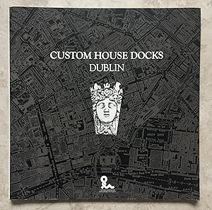 Imagen del vendedor de Custom House Docks Dublin - Planning Scheme a la venta por Joe Collins Rare Books