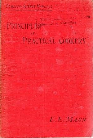 Manual of the Principles of Practical Cookery