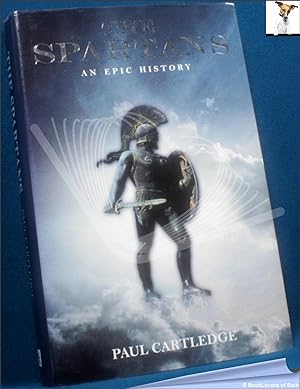 Seller image for The Spartans: An Epic History for sale by BookLovers of Bath