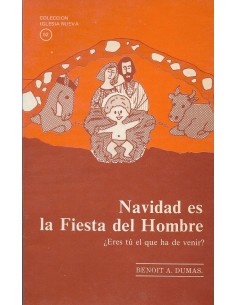Seller image for NAVIDAD ES LA FIESTA DEL HOMBRE for sale by Librovicios