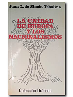 Bild des Verkufers fr LA UNIDAD DE EUROPA Y LOS NACIONALISMOS zum Verkauf von Librovicios