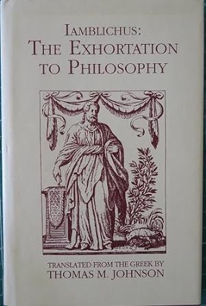 Seller image for THE EXHORTATION TO PHILOSOPHY for sale by By The Way Books