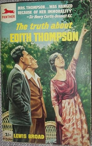 Imagen del vendedor de The Truth About Edith Thompson a la venta por eclecticbooks