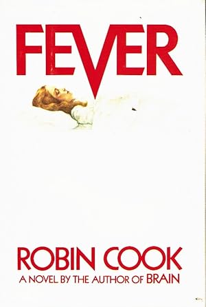 Seller image for FEVER BY COOK, ROBIN (JANUARY 1, 1982) HARDCOVER for sale by Z-A LLC