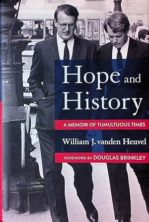 Bild des Verkufers fr Hope and History _ A Memoir of Tumultuous Times zum Verkauf von San Francisco Book Company