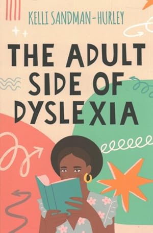 Seller image for Adult Side of Dyslexia for sale by GreatBookPrices