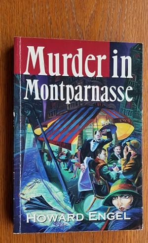 Seller image for Murder in Montparnasse for sale by Scene of the Crime, ABAC, IOBA