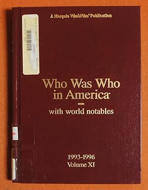 Bild des Verkufers fr Who Was Who in America: With World Notables : 1993-1996 zum Verkauf von GuthrieBooks
