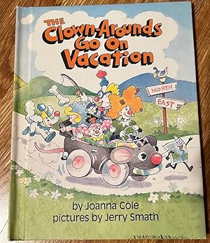 Seller image for The Clown-Arounds Go On Vacation for sale by Bev's Book Nook