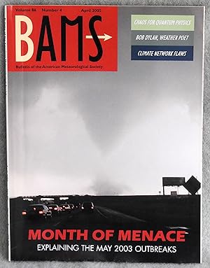 Immagine del venditore per BAMS Bulletin of the American Meteorological Society Vol. 86 No. 4 April 2005 venduto da Argyl Houser, Bookseller
