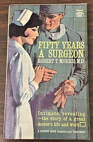 Fifty Years a Surgeon