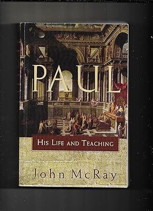 Seller image for Paul: His Life and Teaching for sale by Gwyn Tudur Davies