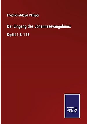 Bild des Verkufers fr Der Eingang des Johannesevangeliums zum Verkauf von moluna