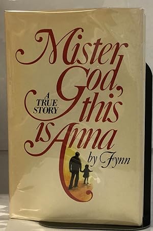 Seller image for Mister God, This Is Anna for sale by Nick of All Trades