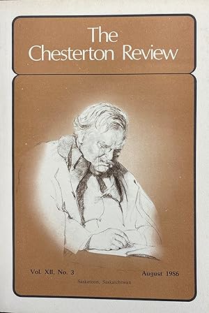 Seller image for The Chesterton Review (Vol. XII, No. 3 - August, 1986) for sale by BookMarx Bookstore