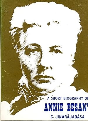 A Short Biography of Annie Besant