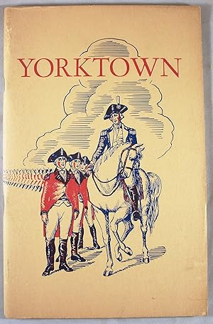 Bild des Verkufers fr Yorktown and the Siege of 1781 (National Park Service Historical Handbook Series No. 14) zum Verkauf von Baltimore's Best Books