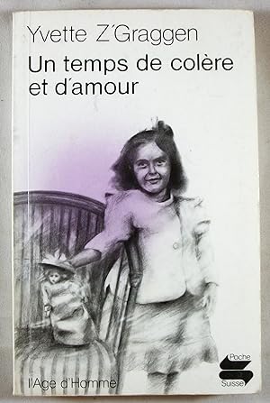 Seller image for Un Temps de Colere et d'Amour for sale by Baltimore's Best Books