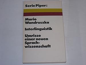 Seller image for Interlinguistik. Umrisse einer neuen Sprachwissenschaft. for sale by Der-Philo-soph