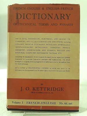 Imagen del vendedor de French-English, English-French Dictionary of Technical Terms and Phrases: Volume I a la venta por World of Rare Books