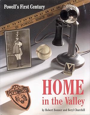 Home in the Valley: Powell's First Century