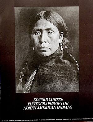 Imagen del vendedor de EDWARD CURTIS: PHOTOGRAPHS OF THE NORTH AMERICAN INDIANS / PHOTOGRAPIC PICTORIAL POSTER a la venta por THE FINE BOOKS COMPANY / A.B.A.A / 1979