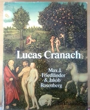 Seller image for Die Gemlde von Lucas Cranach. for sale by Antiquariat Thomas Nonnenmacher