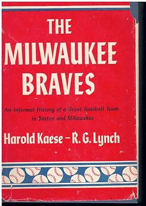 Seller image for THE MILWAUKEE BRAVES for sale by Books on the Boulevard