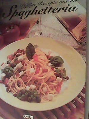 Bild des Verkufers fr Pfiffige Rezepte aus der Spaghetteria zum Verkauf von ANTIQUARIAT FRDEBUCH Inh.Michael Simon