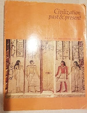 Seller image for Civilization Past & Present, Book One: Prehistory to 1500(Paperback) for sale by N. Carolina Books