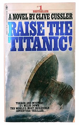Bild des Verkufers fr Raise the Titanic!: A Novel zum Verkauf von Black Falcon Books