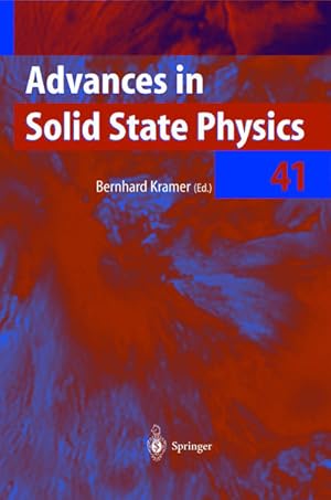 Seller image for Advances in Solid State Physics. [Advances in Solid State Physics, Vol. 41]. for sale by Antiquariat Thomas Haker GmbH & Co. KG