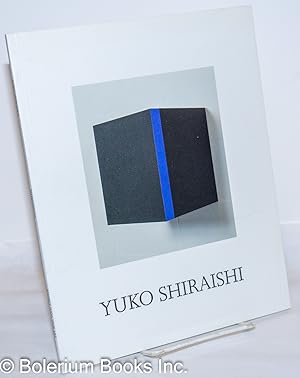 Seller image for Yuko Shiraishi: Juxtapositions. New 2 and 3 Dimensional Paintings for sale by Bolerium Books Inc.