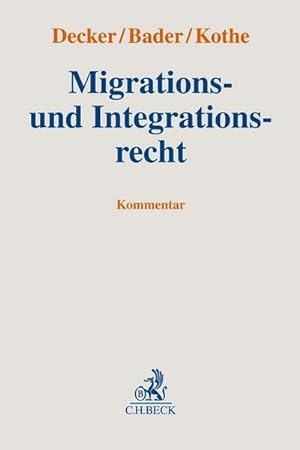 Bild des Verkufers fr Migrations- und Integrationsrecht zum Verkauf von AHA-BUCH GmbH