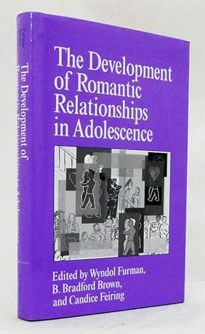 The Development of Romantic Relationships in Adolescence