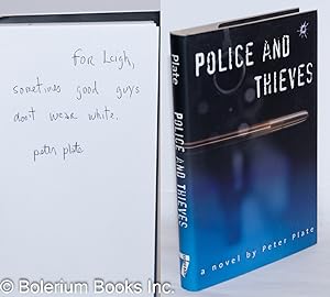 Bild des Verkufers fr Police and Thieves a novel [inscribed & signed] zum Verkauf von Bolerium Books Inc.