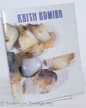 Imagen del vendedor de Keith Edmier a la venta por Bolerium Books Inc.