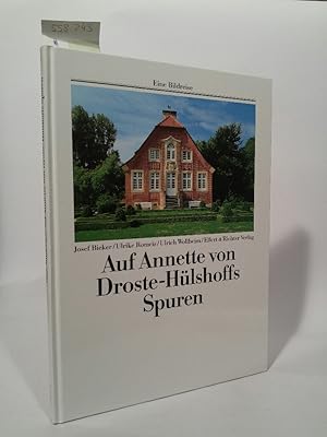 Bild des Verkufers fr Auf Annette von Droste-Hlshoffs Spuren. [Neubuch] zum Verkauf von ANTIQUARIAT Franke BRUDDENBOOKS