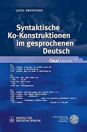 Syntaktische Ko-Konstruktionen im gesprochenen Deutsch. OraLingua ; Band 11
