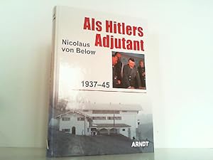 Imagen del vendedor de Als Hitlers Adjutant 1937-1945. a la venta por Antiquariat Ehbrecht - Preis inkl. MwSt.