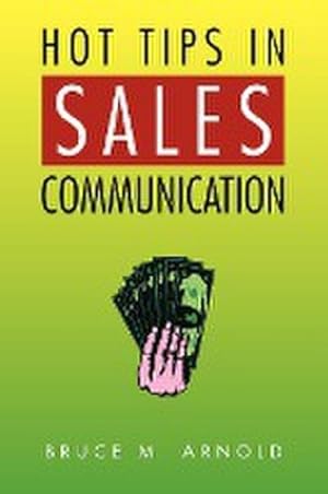 Bild des Verkufers fr Hot Tips in Sales Communication zum Verkauf von AHA-BUCH GmbH